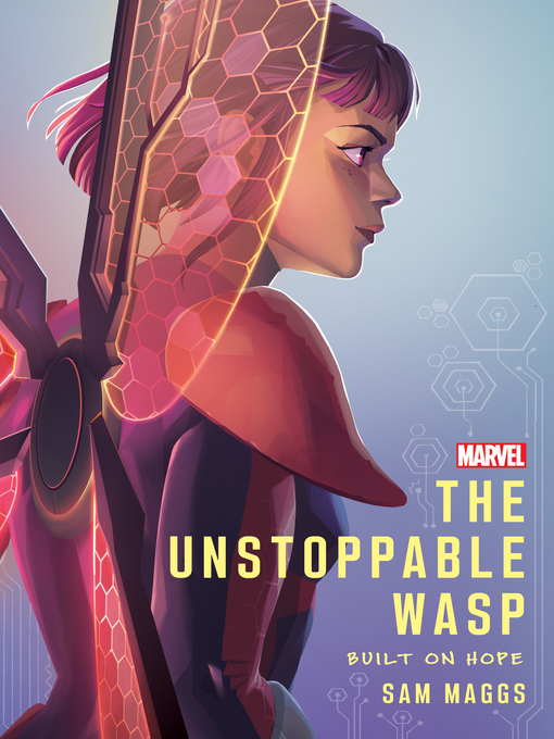 Title details for The Unstoppable Wasp by Sam Maggs - Available